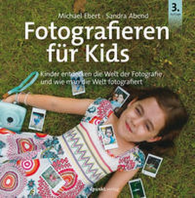 Fotografieren für Kids