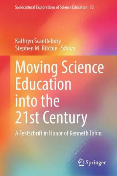 Moving Science Education into the 21st Century