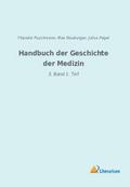 Handbuch der Geschichte der Medizin