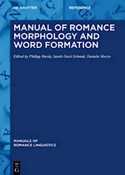 Manual of Romance Morphology and Word Formation