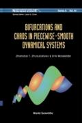 Bifurcations And Chaos In Piecewise-smooth Dynamic