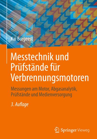 Messtechnik und Prüfstände für Verbrennungsmotoren