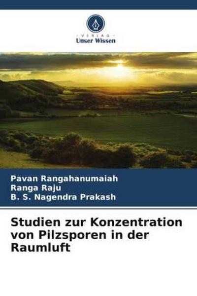 Studien zur Konzentration von Pilzsporen in der Raumluft