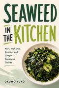 Seaweed in the Kitchen