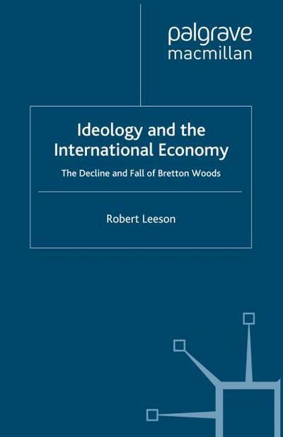 Ideology and the International Economy