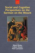 Social and Cognitive Perspectives on the Sermon on the Mount