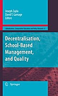 Decentralisation, School-Based Management, and Quality