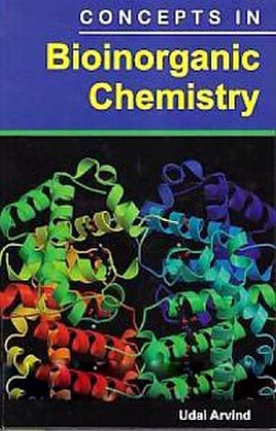 Concepts In Bioinorganic Chemistry