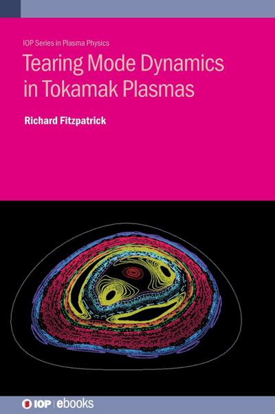 Tearing Mode Dynamics in Tokamak Plasmas