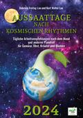 Aussaattage nach kosmischen Rhythmen 2024