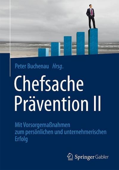 Chefsache Prävention II