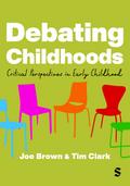 Debating Childhoods