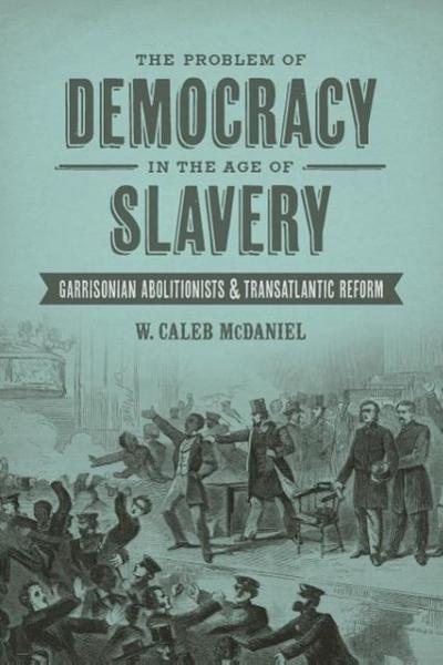 Problem of Democracy in the Age of Slavery