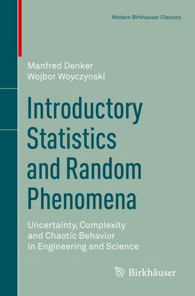 Introductory Statistics and Random Phenomena