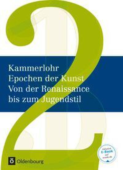 Kammerlohr - Epochen der Kunst - Neubearbeitung - Band 2