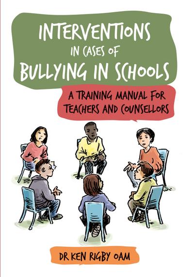 Interventions in Cases of Bullying in Schools