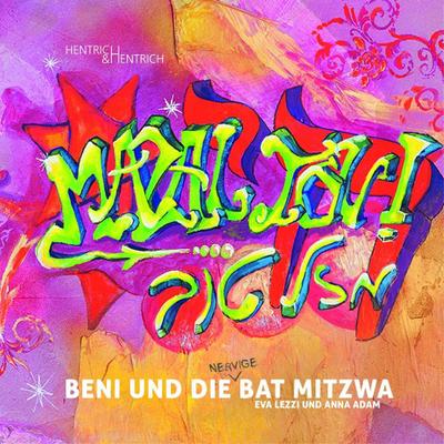 Beni und die (nervige) Bat Mitzwa