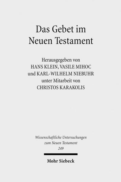 Das Gebet im Neuen Testament