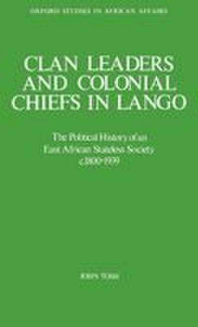 Clan Leaders and Colonial Chiefs in Lango
