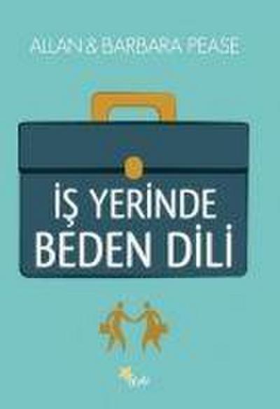 Is Yerinde Beden Dili