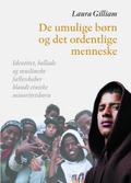 De umulige born og det ordentlige menneske