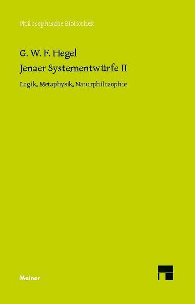 Jenaer Systementwürfe II