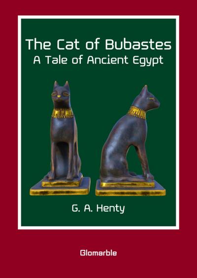 The Cat of Bubastes