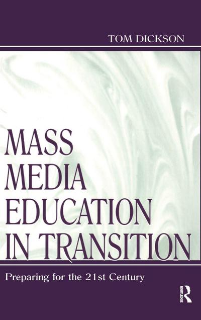 Mass Media Education in Transition