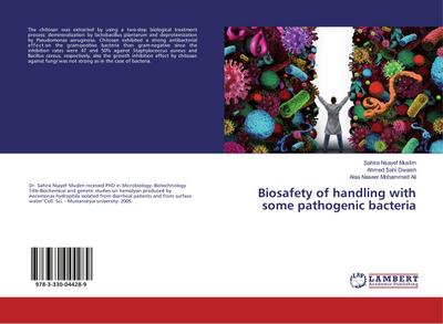 Biosafety of handling with some pathogenic bacteria