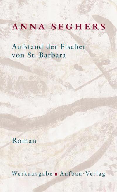 Aufstand der Fischer von St.Barbara