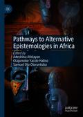 Pathways to Alternative Epistemologies in Africa