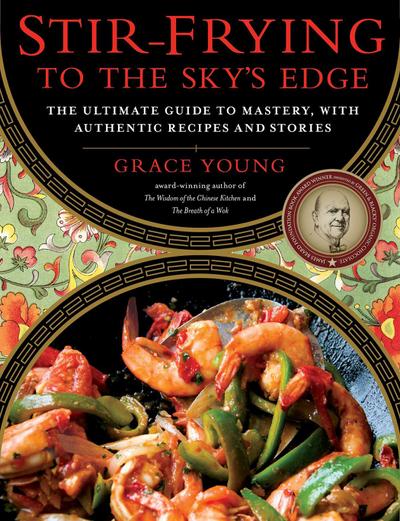 Stir-Frying to the Sky’s Edge