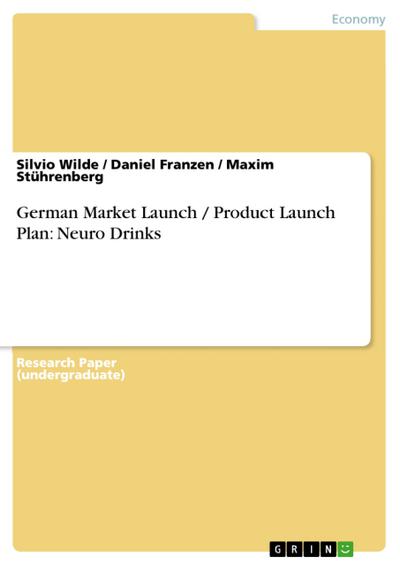 German Market Launch / Product Launch Plan: Neuro Drinks