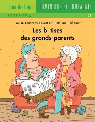 Les betises des grands-parents