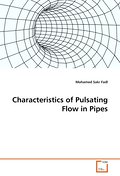 Characteristics of Pulsating Flow in Pipes