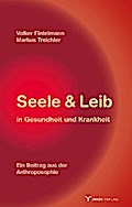 Seele & Leib in Gesundheit und Krankheit