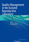 Quality Management in the Assisted Reproduction La