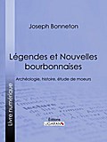 Légendes et nouvelles bourbonnaises