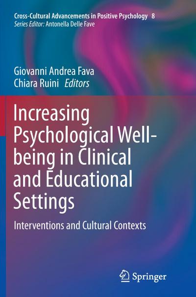 Increasing Psychological Well-being in Clinical and Educational Settings