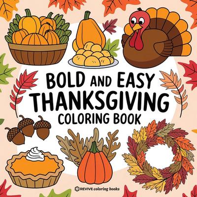 Bold & Easy Thanksgiving Coloring Book