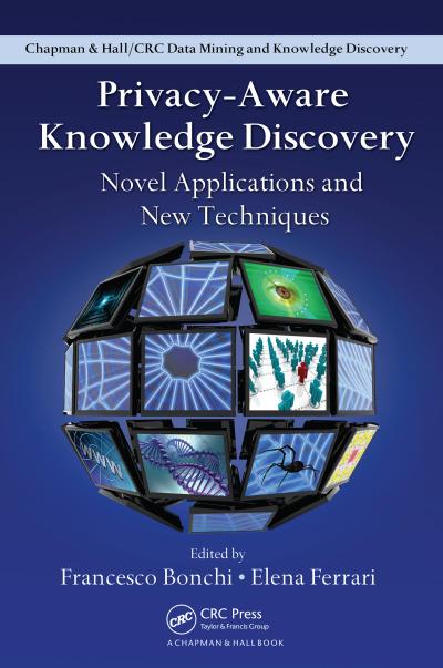 Privacy-Aware Knowledge Discovery