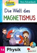Die Welt des Magnetismus