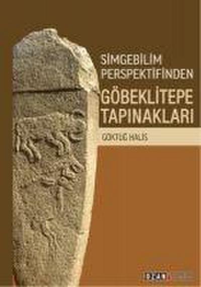 Simgebilim Perspektifinden Göbeklitepe Tapinaklari