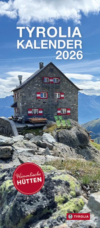 Tyrolia Kalender - Himmlische Hütten 2026