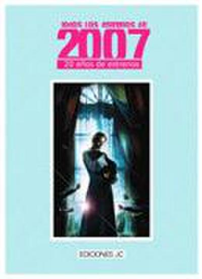 Todos los estrenos de 2007