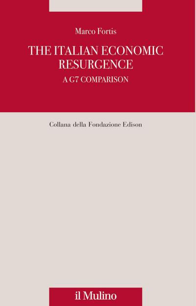 The italian economic resurgence. A G7 comparison