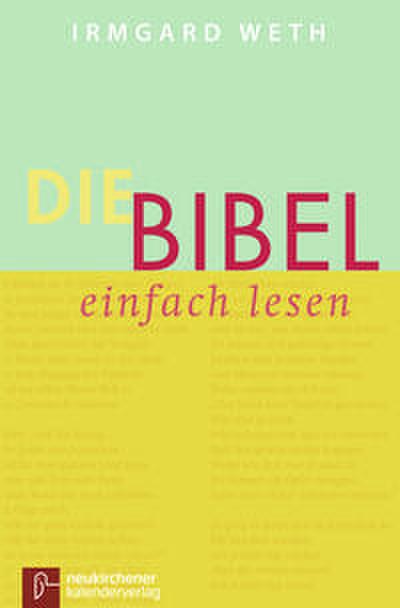 Die Bibel - einfach lesen
