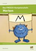Das FRESCH-Kompetenzheft: Merken