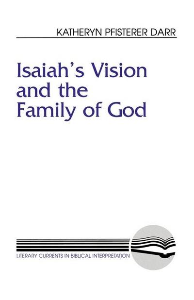 Isaiah’s Vision and the Family of God