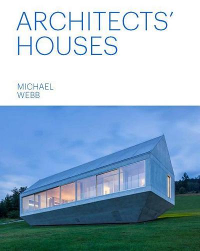 Architects’ Houses